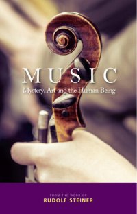 cover of the book Music: Mystery, Art and the Human Being