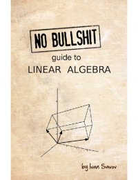 cover of the book No Bullshit Guide to Linear Algebra (iPad format)