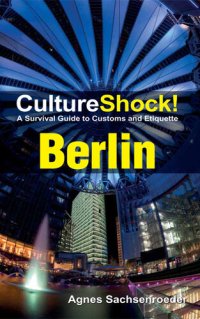 cover of the book CultureShock! Berlin: A Survival Guide to Customs and Etiquette