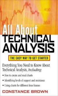 cover of the book All About Technical Analysis: The Easy Way to Get Started