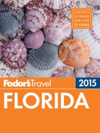 cover of the book Fodor's Florida 2015