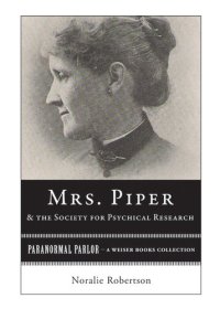 cover of the book Mrs. Piper and the Society for Psychical Research