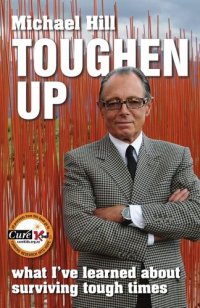 cover of the book Toughen Up: What I've Learned About Surviving Tough Times