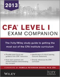 cover of the book Cfa Level I Exam Companion: The 7city / Wiley Study Guide to Getting the Most Out of the Cfa Institute Curriculum