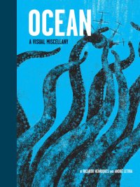 cover of the book Ocean: A Visual Miscellany