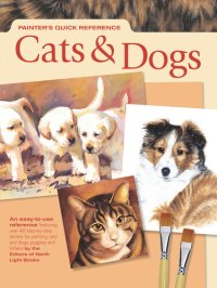 cover of the book Painter's Quick Reference--Cats & Dogs