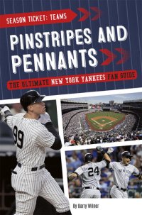 cover of the book Pinstripes and Pennants: The Ultimate New York Yankees Fan Guide