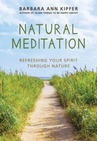 cover of the book Natural Meditation: Refreshing Your Spirit through Nature