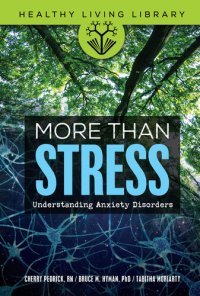 cover of the book More Than Stress: Understanding Anxiety Disorders