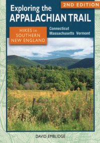 cover of the book Hikes in Southern New England: Connecticut, Massachusetts, Vermont