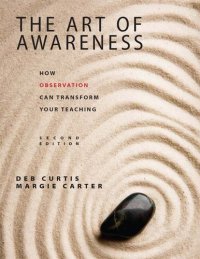 cover of the book The Art of Awareness: How Observation Can Transform Your Teaching