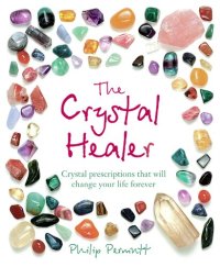 cover of the book The Crystal Healer: Crystal prescriptions that will change your life forever