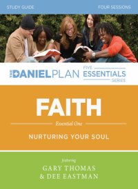 cover of the book Faith Study Guide: Nurturing Your Soul