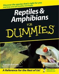 cover of the book Reptiles and Amphibians For Dummies