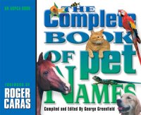 cover of the book The Complete Book of Pet Names: An ASPCA Book