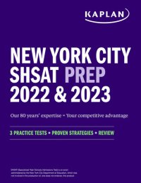 cover of the book New York City SHSAT Prep 2022 & 2023: 3 Practice Tests + Proven Strategies + Review