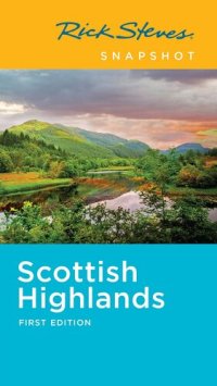 cover of the book Rick Steves Snapshot Scottish Highlands