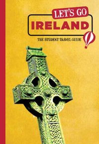 cover of the book Let's Go Ireland: The Student Travel Guide