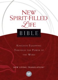 cover of the book NLT, New Spirit-Filled Life Bible: Kingdom Equipping Through the Power of the Word