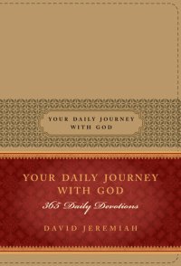 cover of the book Your Daily Journey with God: 365 Daily Devotions