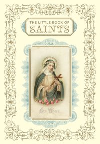 cover of the book The Little Book of Saints