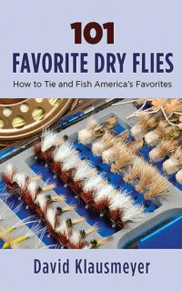 cover of the book 101 Favorite Dry Flies: History, Tying Tips, and Fishing Strategies