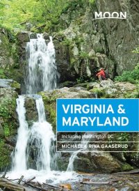 cover of the book Moon Virginia & Maryland: Including Washington DC