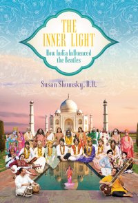 cover of the book The Inner Light: How India Influenced the Beatles