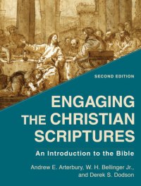 cover of the book Engaging the Christian Scriptures: An Introduction to the Bible