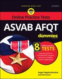 cover of the book ASVAB AFQT For Dummies: Book + 8 Practice Tests Online