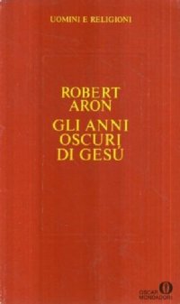 cover of the book Gli anni oscuri di Gesù