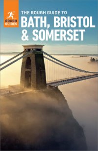 cover of the book Rough Guide to Bath, Brostol & Somerset (Travel Guide eBook)