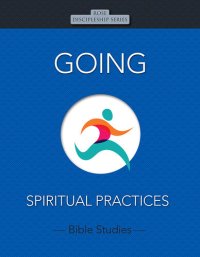 cover of the book Going: Spiritual Practices