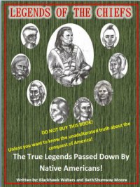 cover of the book Legends of the Chiefs: the True Legends Passed Down by Native Americans