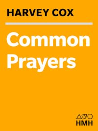 cover of the book Common Prayers: Faith, Family, and a Christian's Journey Through the Jewish Year