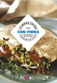 cover of the book La buena cocina con fibra