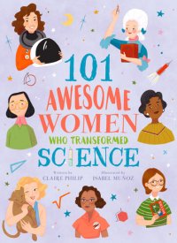 cover of the book 101 Awesome women who transformed science