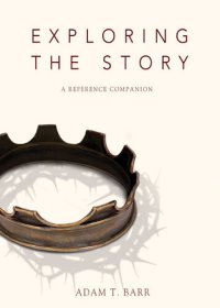 cover of the book Exploring the Story: A Reference Companion