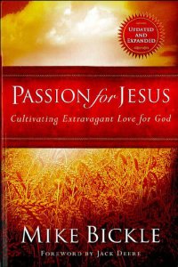 cover of the book Passion for Jesus: Cultivating Extravagant Love for God