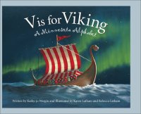 cover of the book V Is for Viking: A Minnesota Alphabet