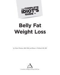 cover of the book The Complete Idiot's Guide to Belly Fat Weight Loss