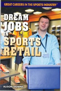 cover of the book Dream Jobs in Sports Retail