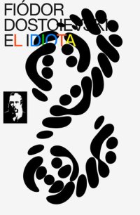 cover of the book El idiota: texto completo, con índice activo