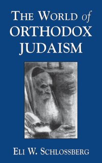 cover of the book The World of Orthodox Judaism