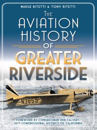 cover of the book The Aviation History of Greater Riverside