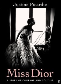 cover of the book Miss Dior: A Story of Courage and Couture