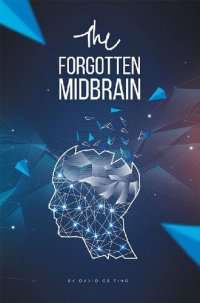 cover of the book The Forgotten Midbrain