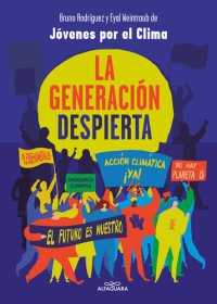 cover of the book La generación despierta