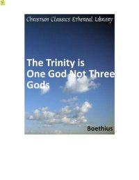 cover of the book The Trinity is One God Not Three Gods