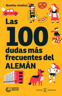 cover of the book Las 100 dudas más frecuentes del alemán